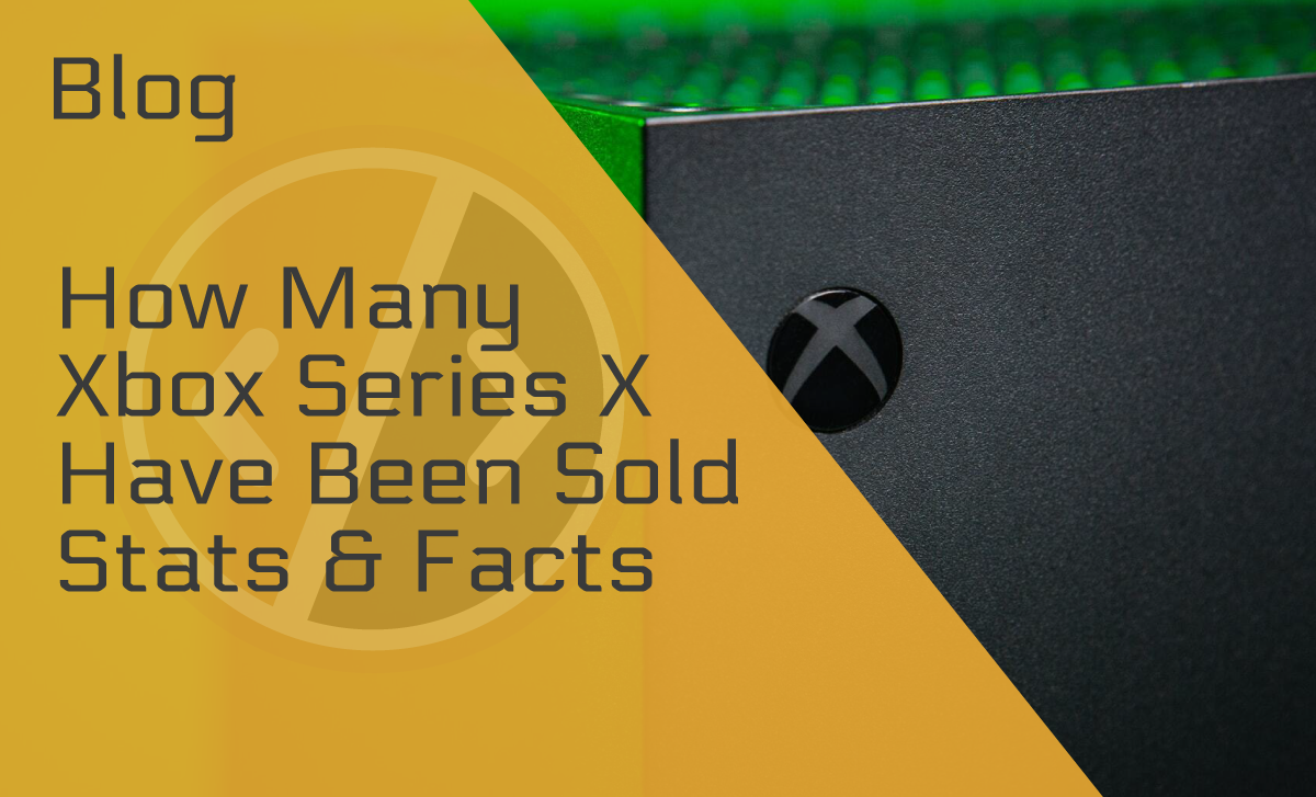 How Many Xbox Series X and S Have Been Sold?