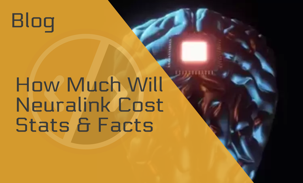 How Much Will Neuralink Cost?