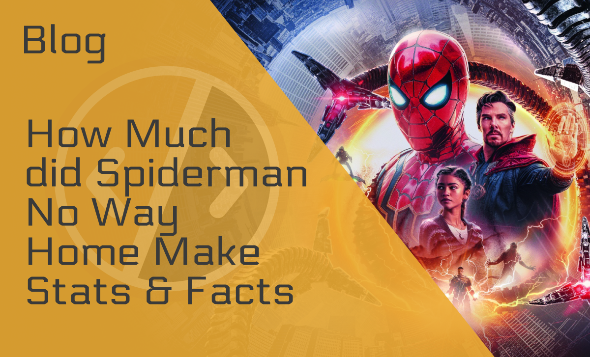 How Much Did Spider-Man: No Way Home Make?
