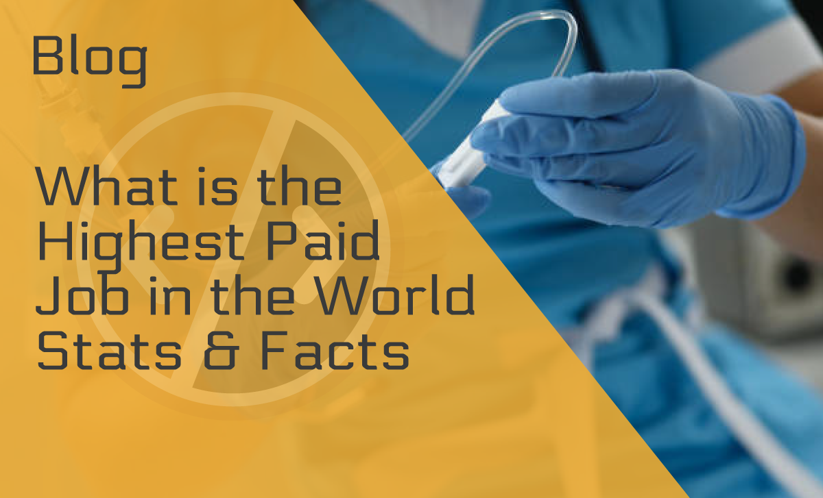 What Is the Highest Paid Job in the World?