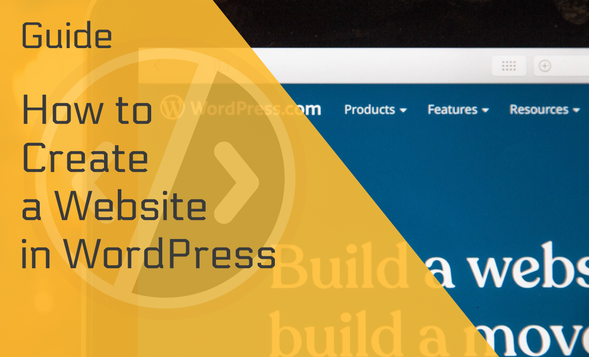 How to Create a Website in WordPress in a Few Easy Steps