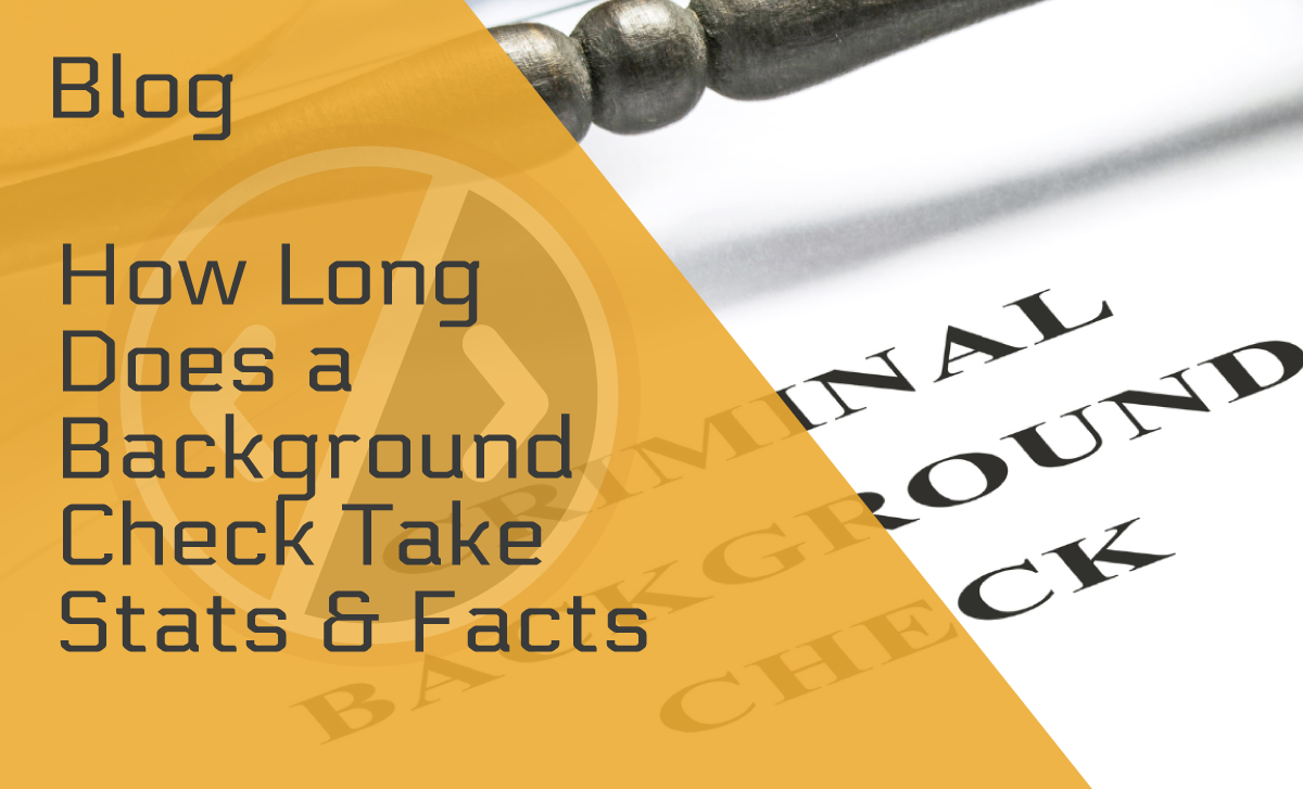 How Long Does a Background Check Take?