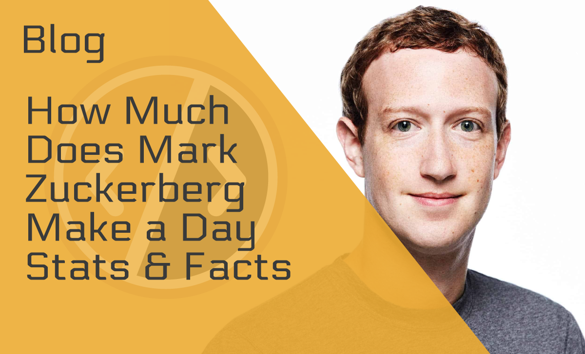 How Much Does Mark Zuckerberg Make a Day?