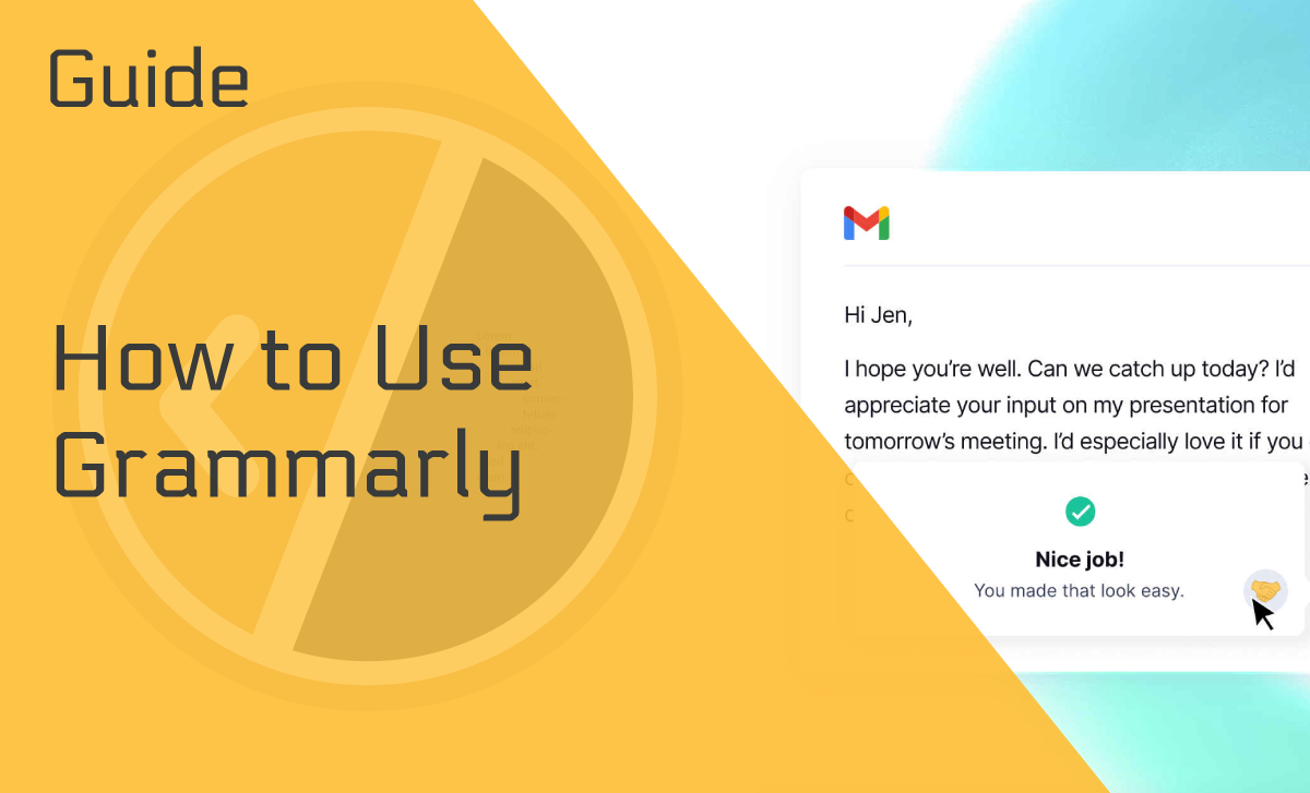 How to Use Grammarly — An Easy Guide for the Perfectionists